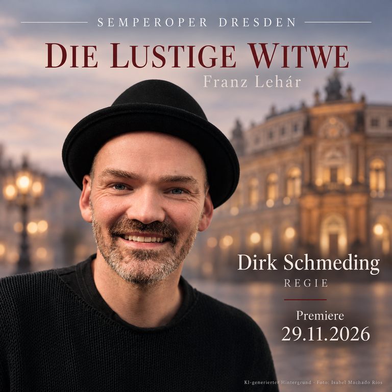 SEMPEROPER DRESDEN – DIE LUSTIGE WITWE (PREMIERE)